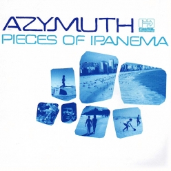 Azymuth - Pieces Of Ipanema